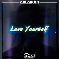 Ablaikan - Love Yourself загрузить