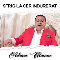 Adrian Minune - Strig La Cer Indurerat загрузить