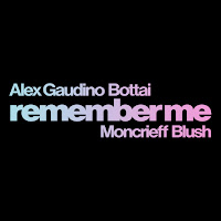 Alex Gaudino - Remember Me (Feat. Moncrieff & Blush) Ft Bottai загрузить