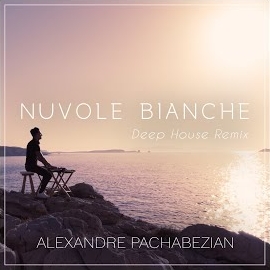 Alexandre Pachabezian - Nuvole Bianche (Deep House Remix) загрузить