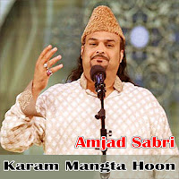 Amjad Sabri - Karam Mangta Hoon загрузить
