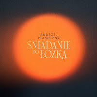 Andrzej Piaseczny - Śniadanie Do Łóżka загрузить