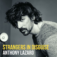 Anthony Lazaro - Strangers In Disguise загрузить