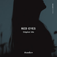 Asadov - Red Eyes загрузить