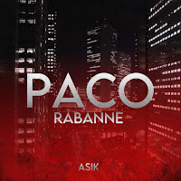 Asik - Paco Rabanne загрузить