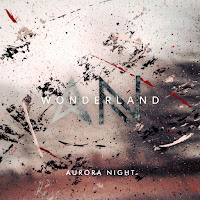 Aurora Night - Wonderland загрузить
