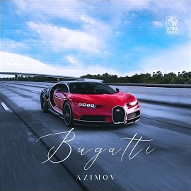 Azimov - Bugatti загрузить