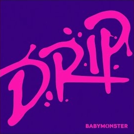Babymonster - Drip загрузить