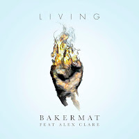 Bakermat - Living (Feat. Alex Clare) загрузить