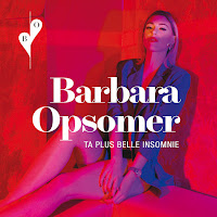 Barbara Opsomer - Ta Plus Belle Insomnie загрузить