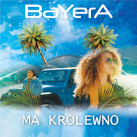 Bayera - Ma Królewno загрузить