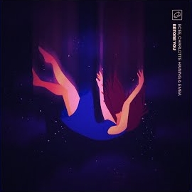 Bcee - Before You Ft Charlotte Haining & Emba загрузить