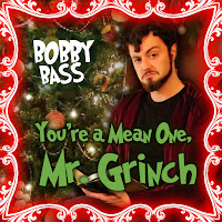 Bobby Bass - You're A Mean One, Mr. Grinch (Bass Singer Version) загрузить
