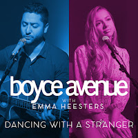 Boyce Avenue & Emma Heesters - Dancing With A Stranger загрузить