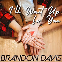Brandon Davis - I'll Wait Up For You загрузить