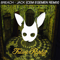 Breach - Jack (Cem Egemen Remix) загрузить