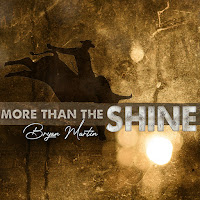 Bryan Martin - More Than The Shine загрузить