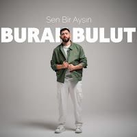 Burak Bulut - Sen Bir Aysın загрузить