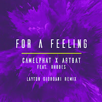 Camelphat - For A Feeling (Layton Giordani Remix) (Feat. Rhodes) Ft Artbat загрузить