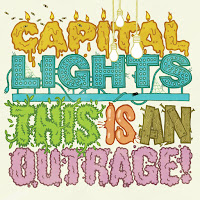 Capital Lights - Outrage загрузить