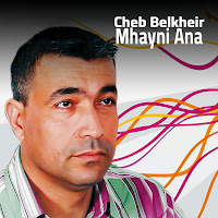 Cheb Belkheir - Mhayni Ana загрузить