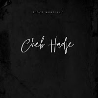 Cheb Hadje - Maichet France загрузить