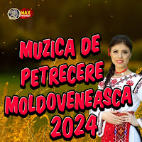 Chef De Chef La Moldoveni - Super Muzica De Veselie Muzica Moldoveneasca 2024 Album загрузить