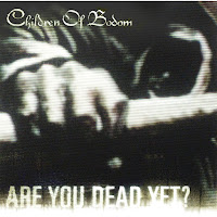 Children Of Bodom - Are You Dead Yet? загрузить