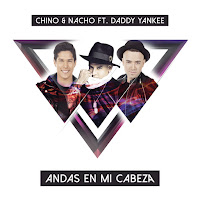 Chino & Nacho - Andas En Mi Cabeza (Feat. Daddy Yankee) загрузить