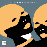 Citizen Kain - Soundwagon загрузить