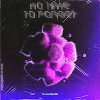 Clan Brude - No Time To Forget загрузить