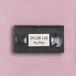 Collin Lim - My Baby загрузить