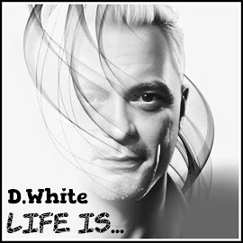 D.white - Life Is... загрузить