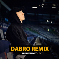 Dabro Remix - Bre Petrunko загрузить