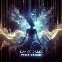 Danny Darko - Sweet Dreams (Radio Remix) Ft Aidark загрузить