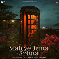 Darshan Raval - Mahiye Jinna Sohna загрузить