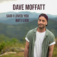 Dave Moffatt - Said I Loved You...but I Lied загрузить