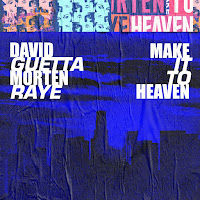 David Guetta - Make It To Heaven (With Raye) (Feat. Raye) Ft Morten загрузить