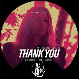 Deborah De Luca - Thank You (Feat. Valeria Mancini) загрузить