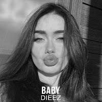 Dieez - Baby загрузить