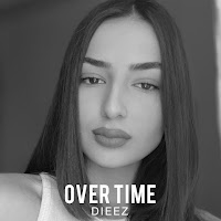 Dieez - Over Time загрузить