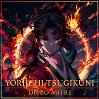 Diego Mitre - Yoriichi Tsugikuni (From 