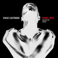 Dinah Eastwood - Your Love (Bellestar Remix) загрузить