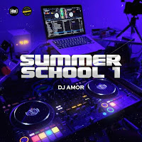 Dj Amor - Summer School 1 загрузить