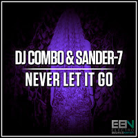 Dj Combo - Never Let It Go (Radio Edit) Ft Sander-7 загрузить