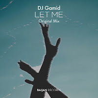 Dj Gamid - Let Me загрузить