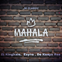 Dj Kingkale - Mahala 2.0 (Jr Classic Remix) (Feat. Jr Classic, Esyne & De Keaya Rsa) загрузить