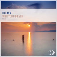 Dj Lava - With You Forever загрузить