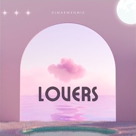 Dj Marwen Mix - Lovers загрузить