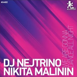 Dj Nejtrino - We Are Gonna Dance All Night (Radio Edit) Ft Nikita Malinin загрузить